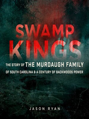 cover image of Swamp Kings